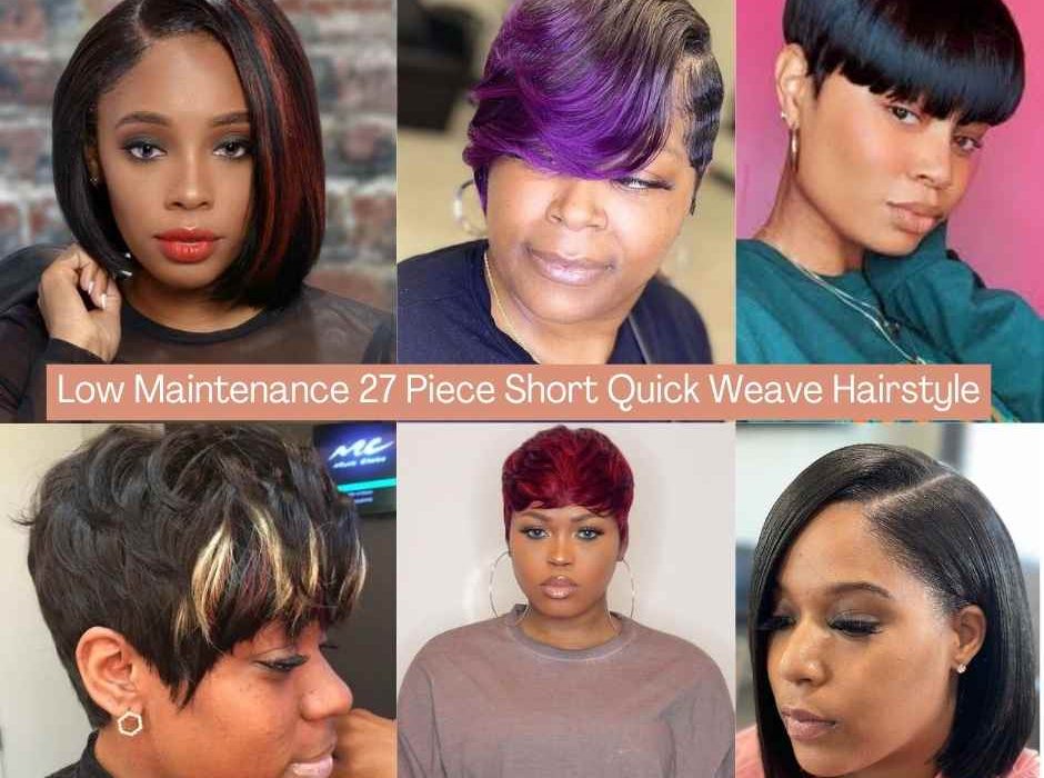 Low Maintenance 27 Piece Short Quick Weave Hairstyles